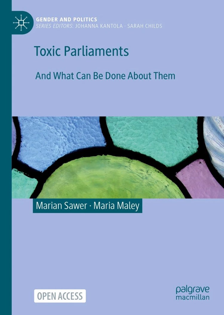 Out now & free to read: Toxic Parliaments & What Can Be Done About Them by @MarianSawer & @mariamaley4 shows how the #MeToo movement & revelations of sexual harassment & bullying led to reform in parliamentary workplaces in Australia, Canada, NZ & the UK. link.springer.com/book/10.1007/9…