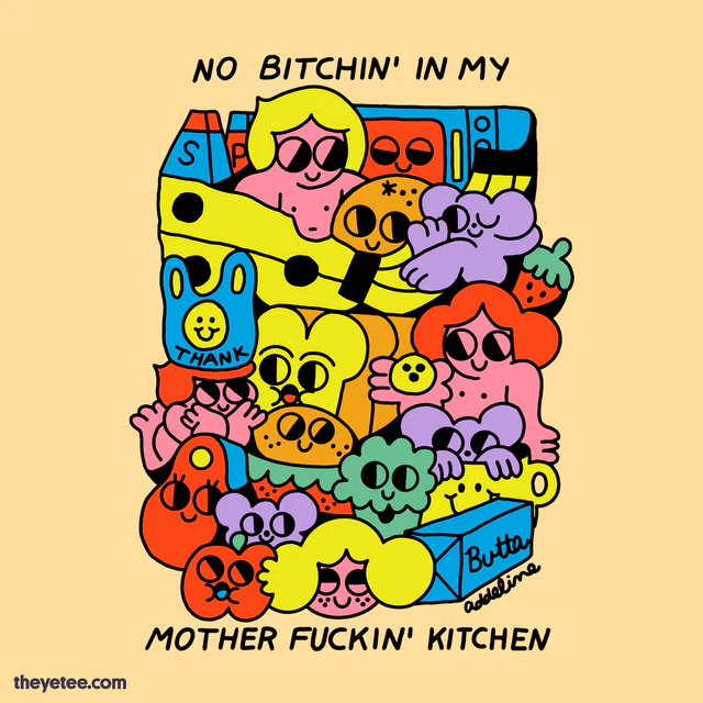 「You get what you get and you don't upset」|The Yetee 🌈のイラスト