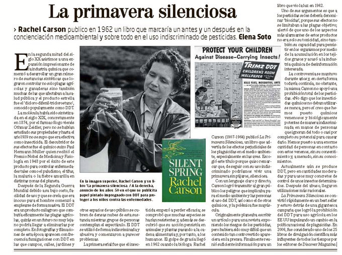 El 14 de abril de 1964 muere la bióloga marina y conservacionista estadounidense Rachel Carson, autora de Primavera silenciosa (1962), libro que marcaría un antes y un después en la concienciación medioambiental y sobre todo en el uso indiscriminado de pesticidas.