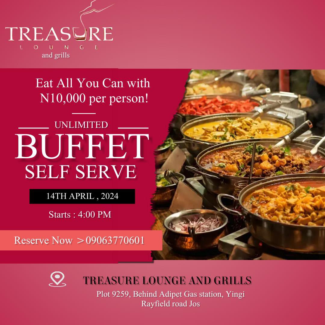 Treasurelounge0's tweet photo. Eat all you can tomorrow with our buffet service for just N10,000 per person!
Starts 4pm @Treasurelounge0 
Date;14th April 2024

#buffet #buffetservice #loungeinabuja #brunchinnigeria #brunch🍴 #brunch https://t.co/FBkWJCjvb9