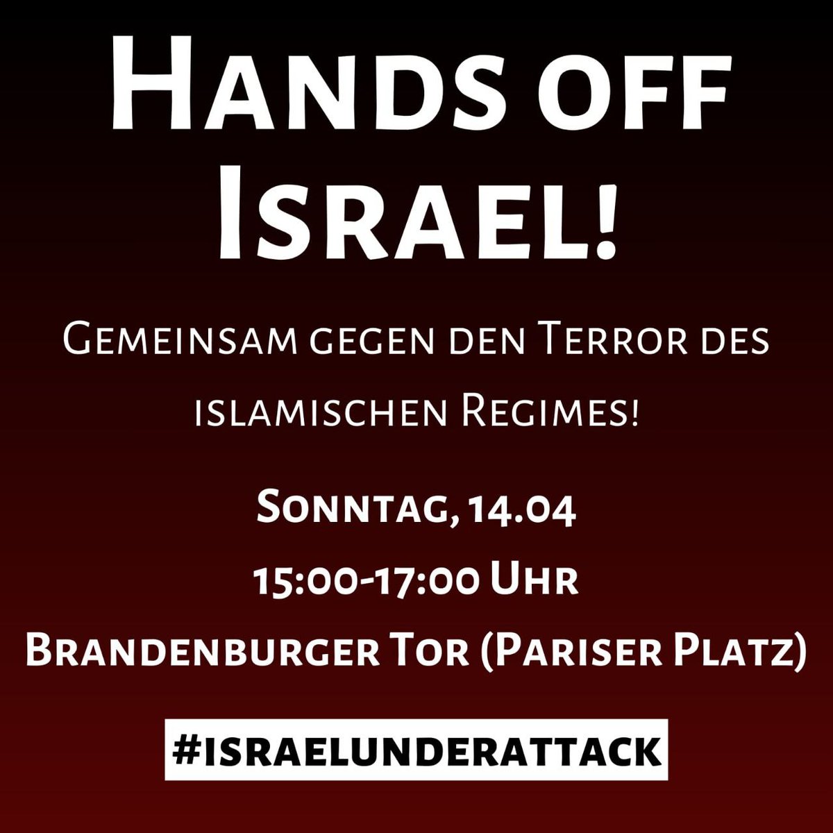 *Hands Off Israel! Wir stehen zusammen gegen den Terror des iranischen Regimes* ⏰ *Wann?* Sonntag, 14.04., 15:00-17:00 Uhr 📍 *Wo?* Brandenburger Tor (Pariser Platz)