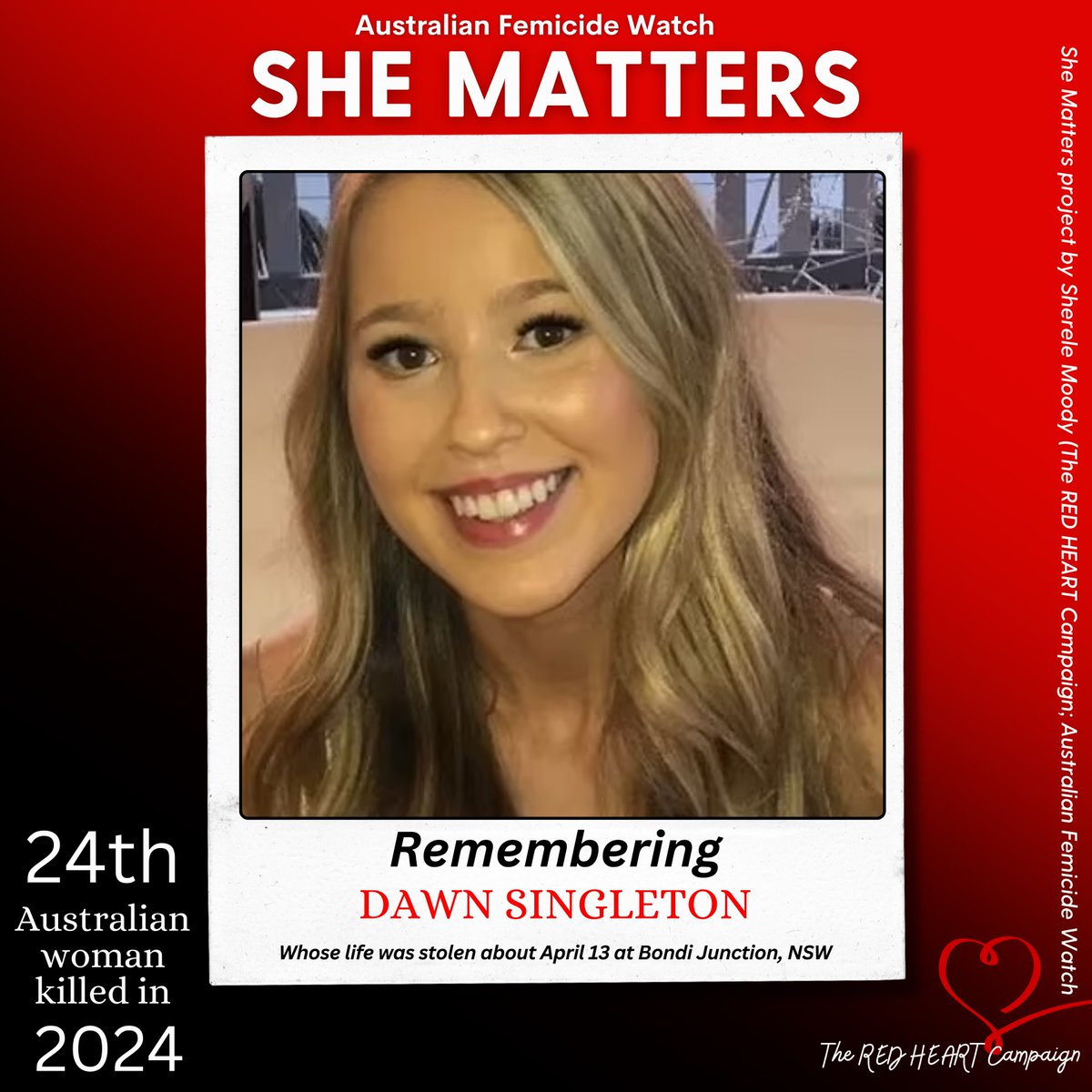 ❤️SHE MATTERS: DAWN SINGLETON!❤️ At what stage will media and police start calling the killing of five women and one male in Bondi Junction an act of gender-based domestic terrorism? It is exceedingly clear the killer targeted women during his rampage at the shopping centre,…