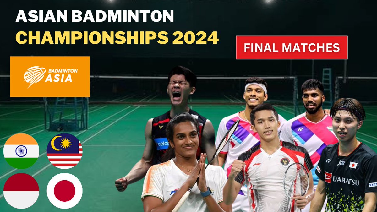 Big Finals Today in Asian Badminton Championships 2024 

Full Schedule Video -
youtu.be/loib55wgVtY?si…

 #AsiaBadmintonChampionships #IndiaontheRise #BWF  #BadmintonAsiaChampionships2024
#IndianBadminton
#KitalIndonesia #MenjagaMerahPutih