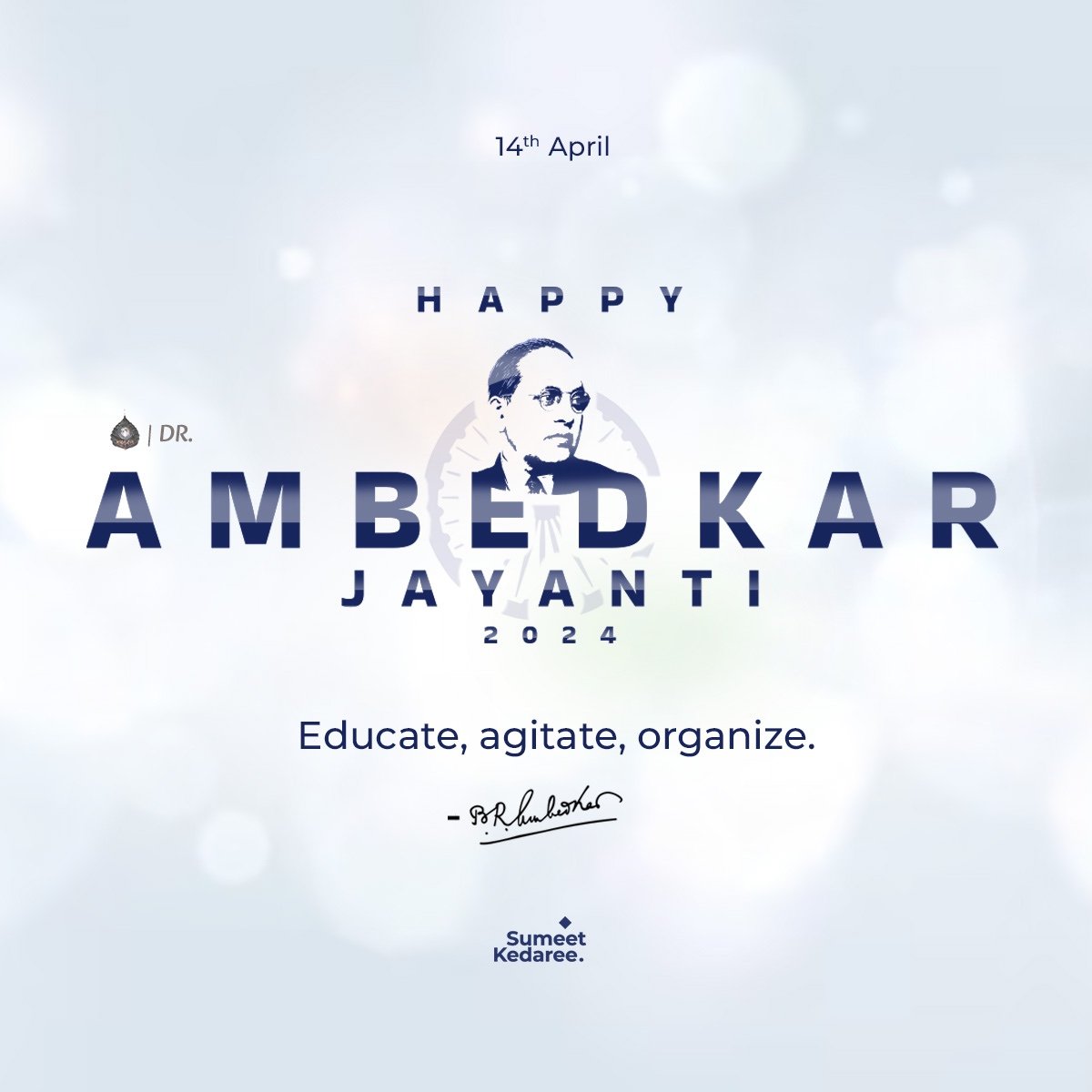 sumitkedari97's tweet photo. Best wishes on the occasion of Bharat Ratna Dr. Ambedkar jayanti. 

#DrBabasahebAmbedkar
#AmbedkarJayanti2024
#educate #organize #agitate #14april https://t.co/kp8xh3AH1d