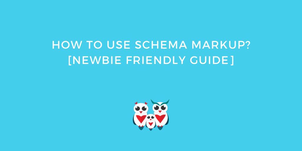 How to use Schema Markup? [Newbie Friendly Guide] #SEO #ContentMarketing #ContentCreation buff.ly/3OUyC40