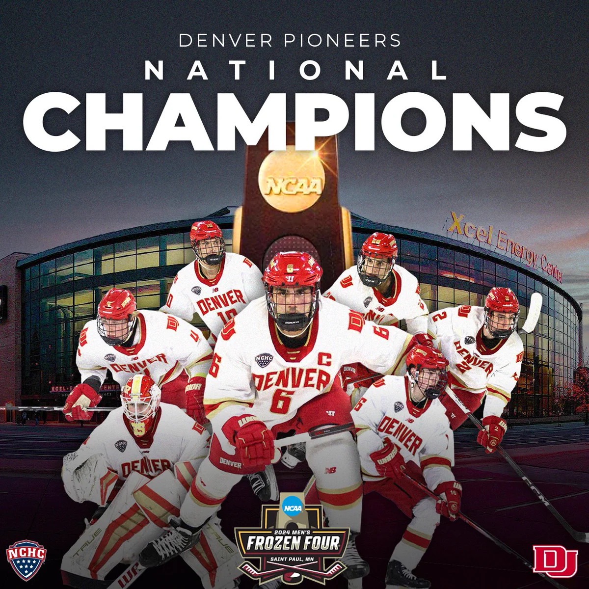 Denver Pioneers 
National Champions
With cutouts of Denver players and the national championship trophy in front of Xcel Energy Center