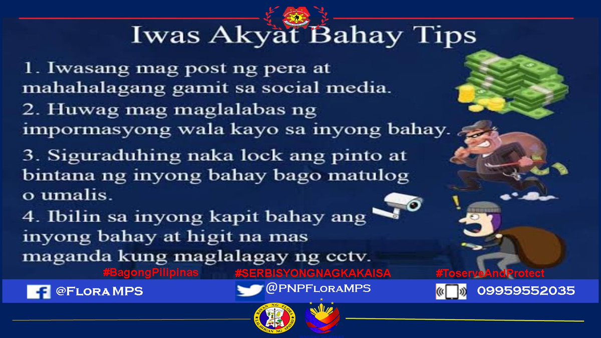 Iwas Akyat Bahay Tips.. #SerbisyongNagkakaisa #ToServeandProtect