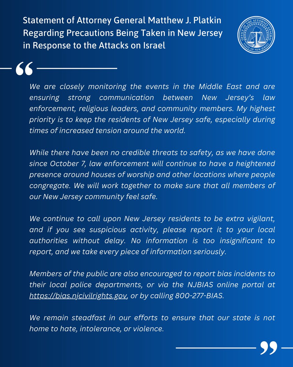Statement of Attorney General Matthew J. Platkin Regarding Precautions Being Taken in New Jersey in Response to the Attacks on Israel.
