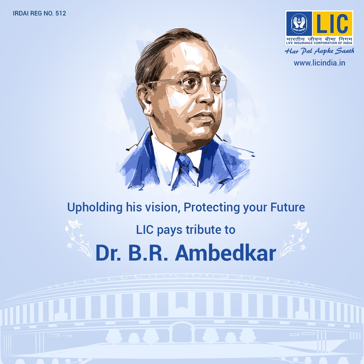 Celebrating a visionary who shaped our nation's destiny. LIC pays heartfelt tribute to Dr. B.R. Ambedkar on his Jayanti, upholding his ideals that safeguard our future