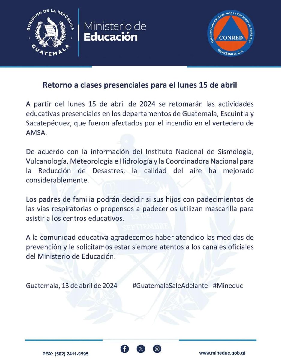 📣 Comunicado oficial El Ministerio de Educación informa que el próximo lunes 15 de abril se retoman clases presenciales en los departamentos de Guatemala, Escuintla y Sacatepéquez. #GuatemalaSaleAdelante #Mineduc