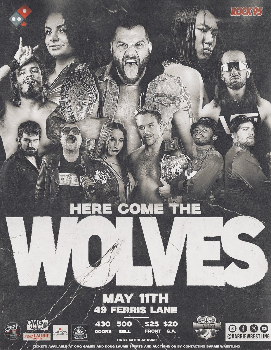 Saturday, May 11 Here Come The Wolves Tickets for the show available at OMG Games and Doug Laurie Sports and Auctions this Tuesday or by contacting Barrie Wrestling now! *Tix $5 extra at the door* #BarrieWrestling #HereComeTheWolves #BW2024