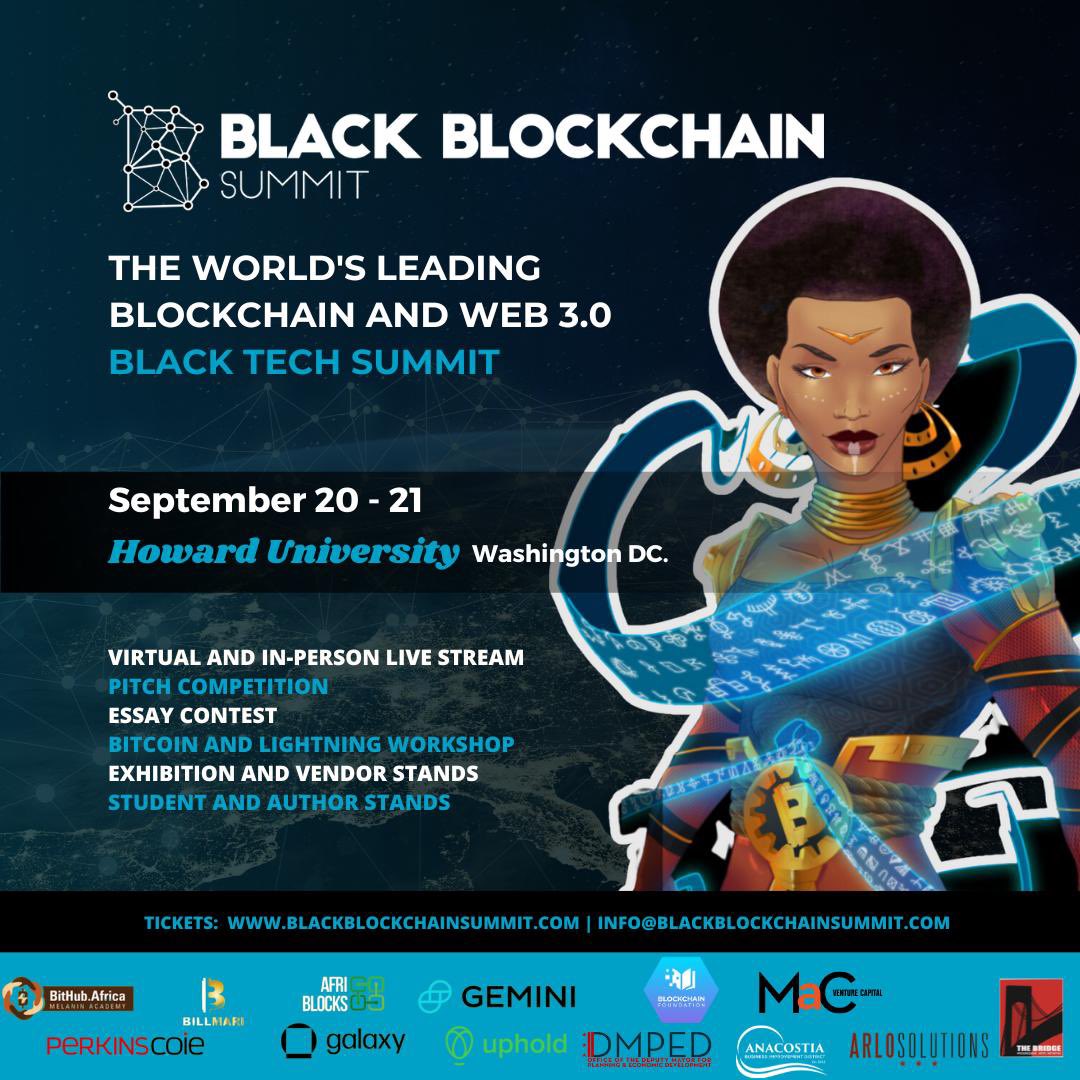 Since its inception in 2018, the Summit attracts the best tech enthusiasts from around the world exchanging resources to solve problems facing Black communities using blockchain &amp; emerging technologies.
Tickets now available : blackblockchainsummit.com 

#BlackBlockchainSummit