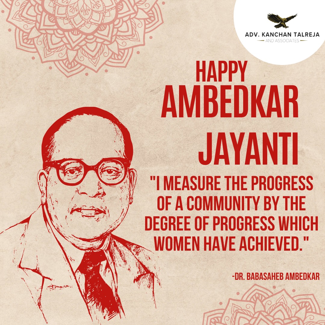 'Wishing all Ambedkar Jayanti! Let's commemorate the life and legacy of Dr. B.R. Ambedkar, the architect of the Indian Constitution, whose words continue to guide us. 'I measure the progress of a community by the degree of progress which women have achieved.' - Dr. B.R. Ambedkar