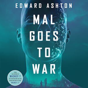 Just finished MAL GOES TO WAR by @edashtonwriting. A near future story about Mal, a untethered AI who is searching for a new cyber home and finds itself to be more human than most of the humans it meets. Equal parts exciting, humorous and moving, it’s a great read!