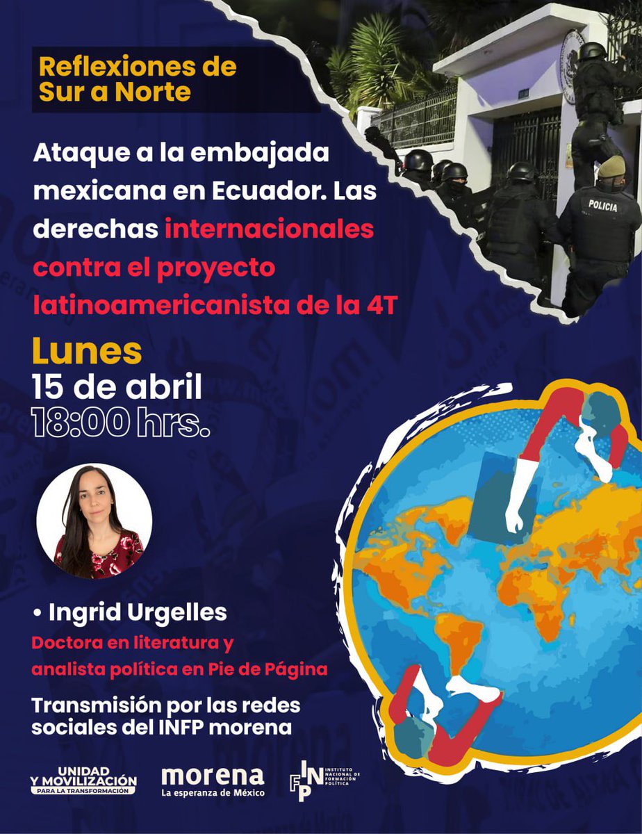 Este lunes en “Reflexiones de Sur a Norte” daremos seguimiento al ataque a la embajada mexicana en Ecuador y la respuesta internacional ante el presente conflicto. Contaremos con el análisis Ingrid Urgelles, Doctora en literatura y analista política en Pie de Página. 📅 Lunes 15…