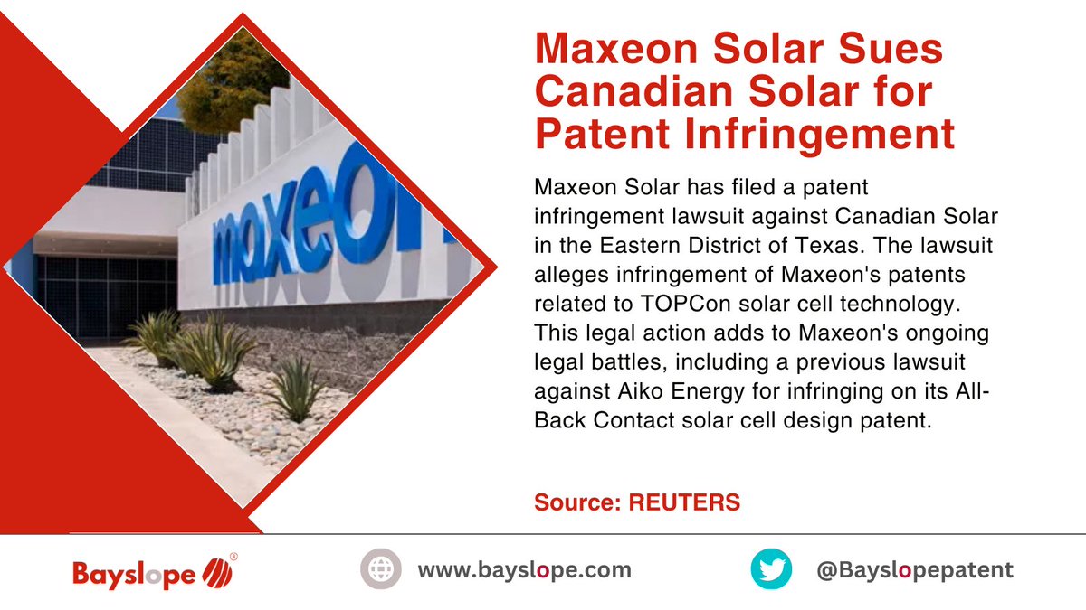 Maxeon Solar sues Canadian Solar for patent infringement in Texas. 

#MaxeonSolar #CanadianSolar #PatentDispute #SolarTechnology #LegalAction #TexasCourt #RenewableEnergy #SolarPower #TechNews #Innovation #EnergyIndustry