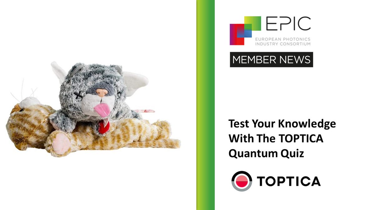 📣 On 14 April we celebrate the World Quantum Day and <a href="/TOPTICA_AG/">TOPTICA Photonics</a> has developed the app Quantum Quiz to test your knowledge on this field. Test yourself and win a this cute Schroedinger Cat! Good luck and have fun! worldquantumday.org/upcoming-event… #EPICMemberNews #photonics