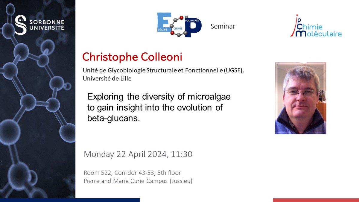 Next @IPCM_Sorbonne @Polymers_SU research seminar from @umr8576 Christophe Colleoni exploring the diversity of microalgae to gain insight in the evolution of beta-glucans.