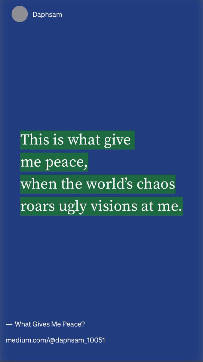 “What Gives Me Peace?” by Daphsam
medium.com/good-vibes-clu…