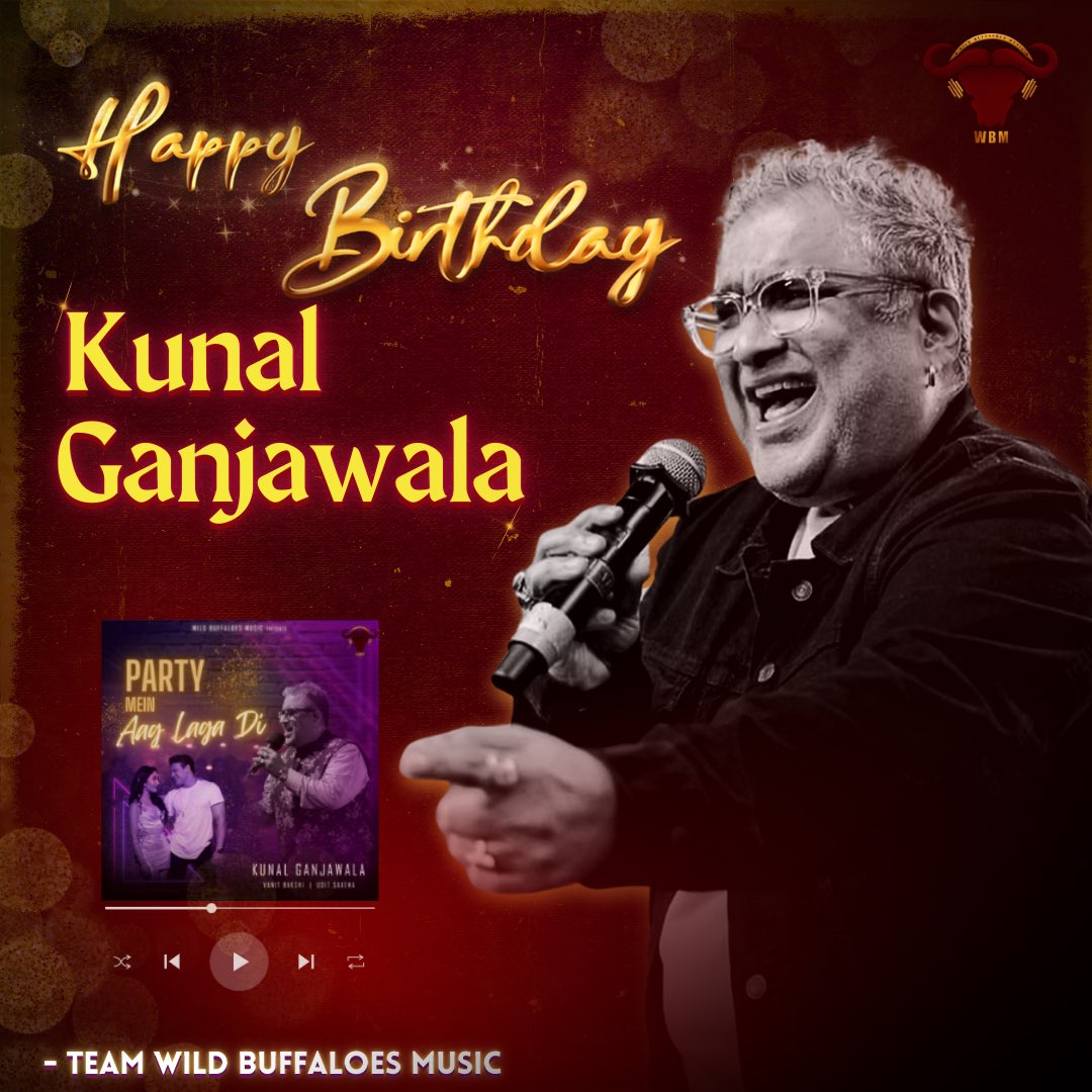 Team Wild Buffaloes Music ( @wildbuffaloesm ) wishes Kunal Ganjawala ( @KunalGanjawalla ) a very Happy Birthday! 🎵

Working with you on our party track,’ Party Mein Aag Laga Di’, was a wonderful experience! 🔥 
Have an amazing year ahead! 🎶

#KunalGanjawala #WildBuffaloesMusic