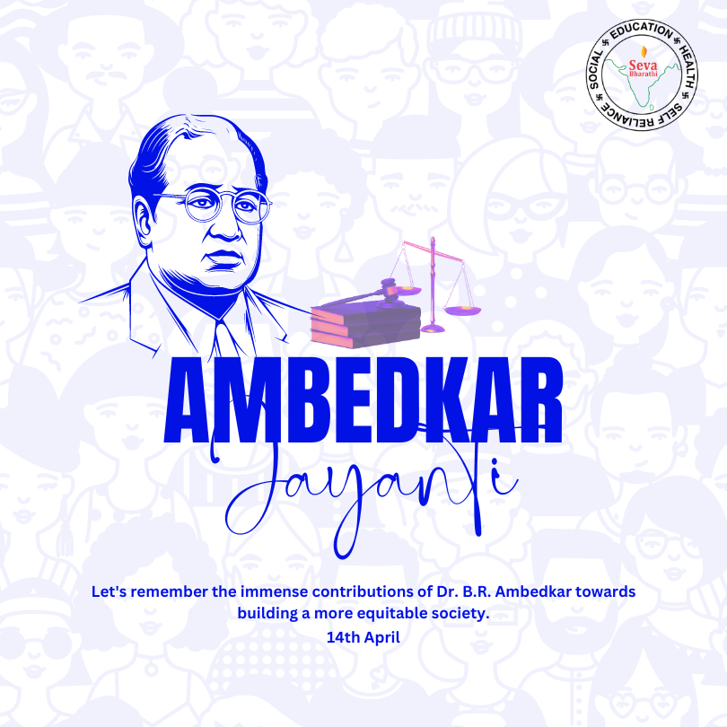 Let's remember the immense contributions of Dr. B.R. Ambedkar towards building a more equitable society. #AmbedkarJayanti #SevaBharathi