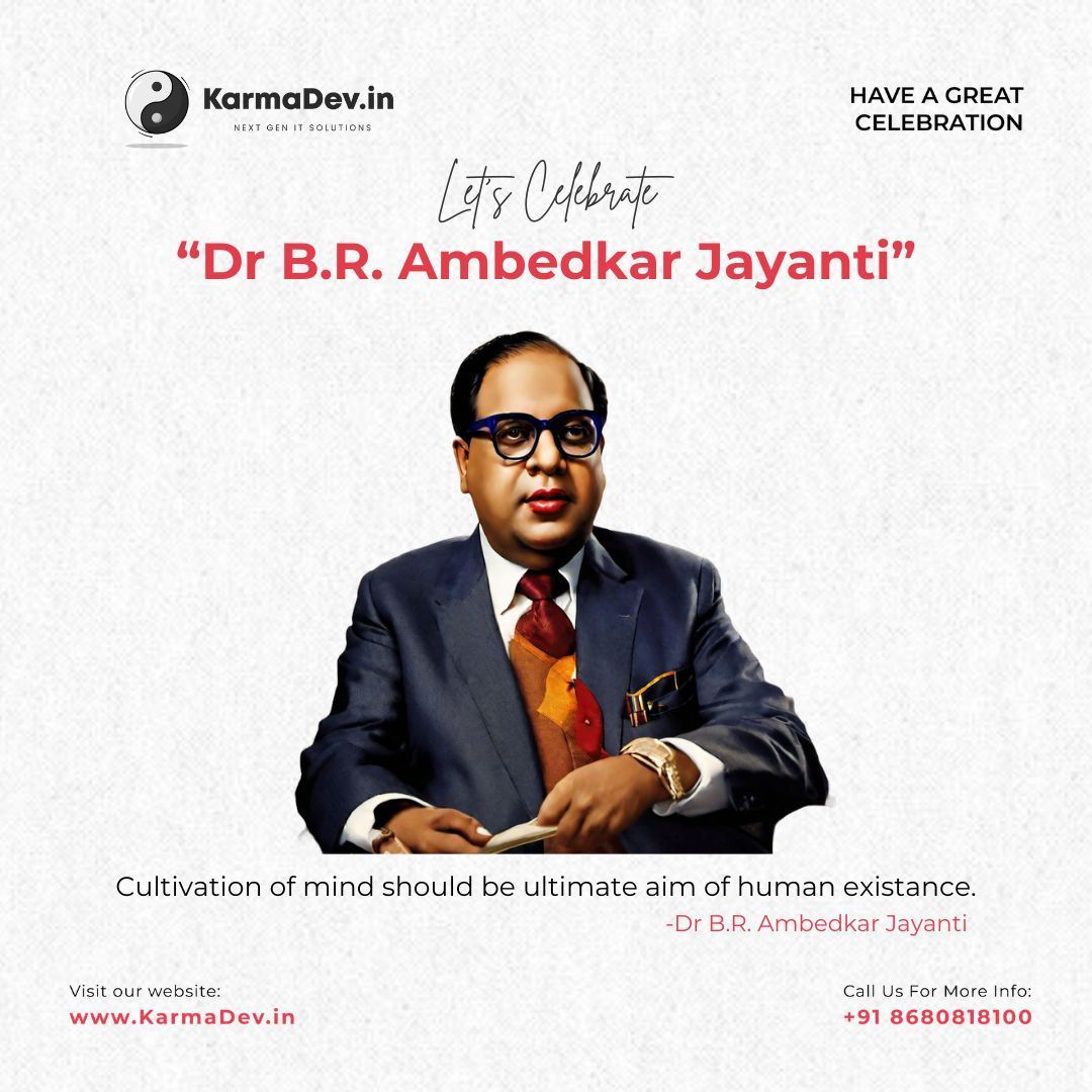KarmaDev_in's tweet image. 🌿 "Happy #AmbedkarJayanti! 

🙏 Today, we honor Dr. B. R. Ambedkar, known as the ‘Father of the Indian Constitution.’  

Let's embrace his vision and strive for a society where everyone is included. 

#KarmaDev.in
#BabasahebAmbedkar" 🌿  #EqualityForAll 🌟