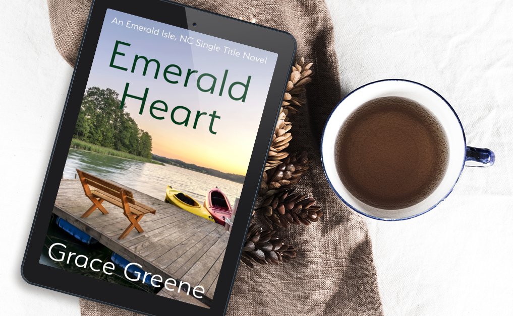 EMERALD HEART ~ Single Title Emerald Isle, NC Novel - - Ready to return to Emerald Isle, NC? Have you been to Bogue Sound? Visit The Emerald Heart Hotel. – Women’s Fiction with Romance and Suspense. bit.ly/49XolPb @Grace_Greene #NewRelease