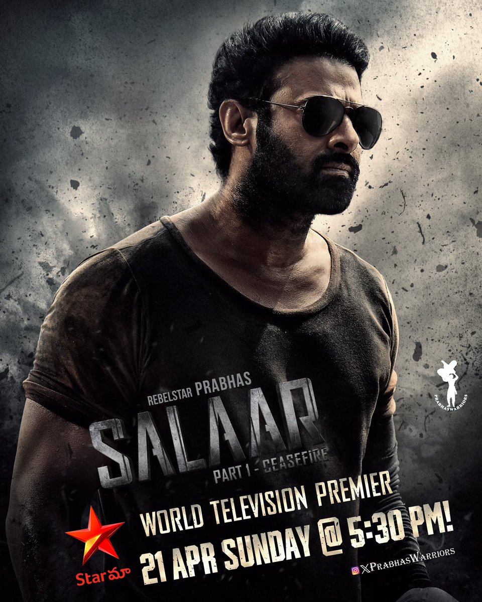 #Salaar Telugu version world television premiere on 21st April at 5:30PM on @StarMaa 🔥🔥🔥 #Prabhas