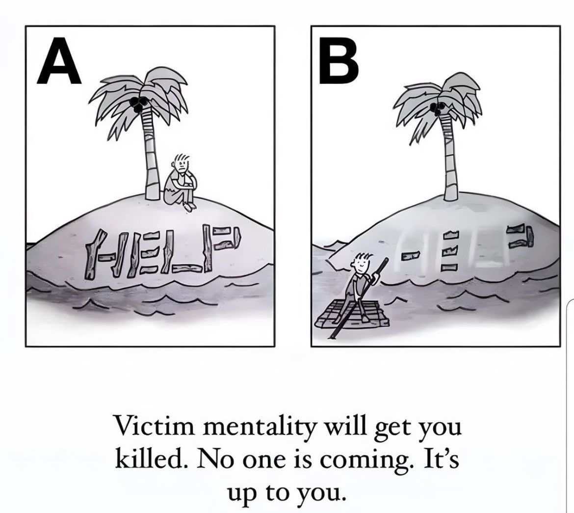 ayushgupta____'s tweet photo. Falling into a victim mentality can be fatal. Realize that no one is coming to save you; your fate is in your own hands. https://t.co/4J5QeqRxvM