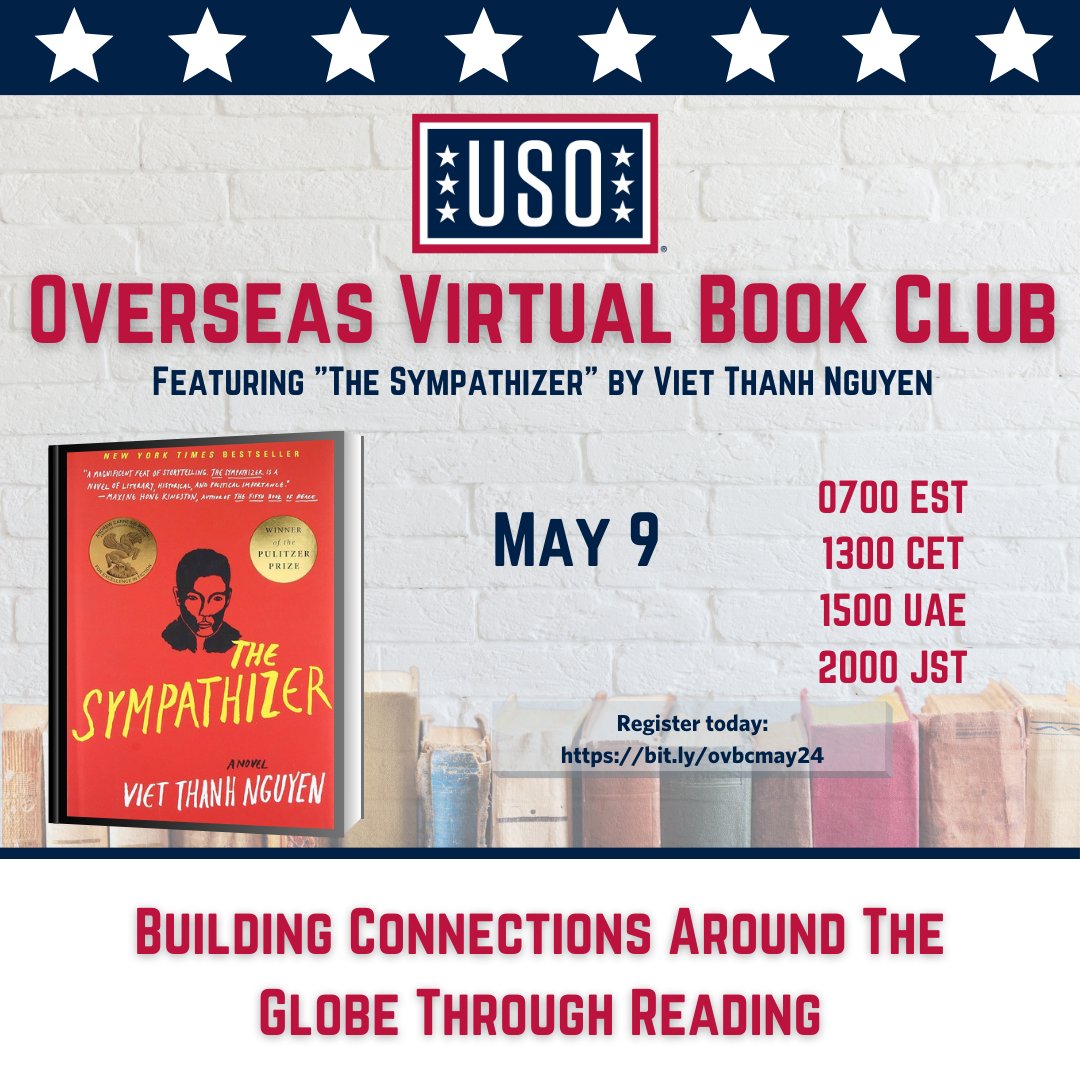 USOPacific's tweet photo. Join the USO Overseas Virtual Book Club for our May 9th discussion of Viet Thanh Nguyen's, "The Sympathizer." If you are looking for a group of military spouse book lovers around the globe, register here: https://t.co/8StIDXxZG2 #militaryspouse #bookclub https://t.co/81kqBRj7oU