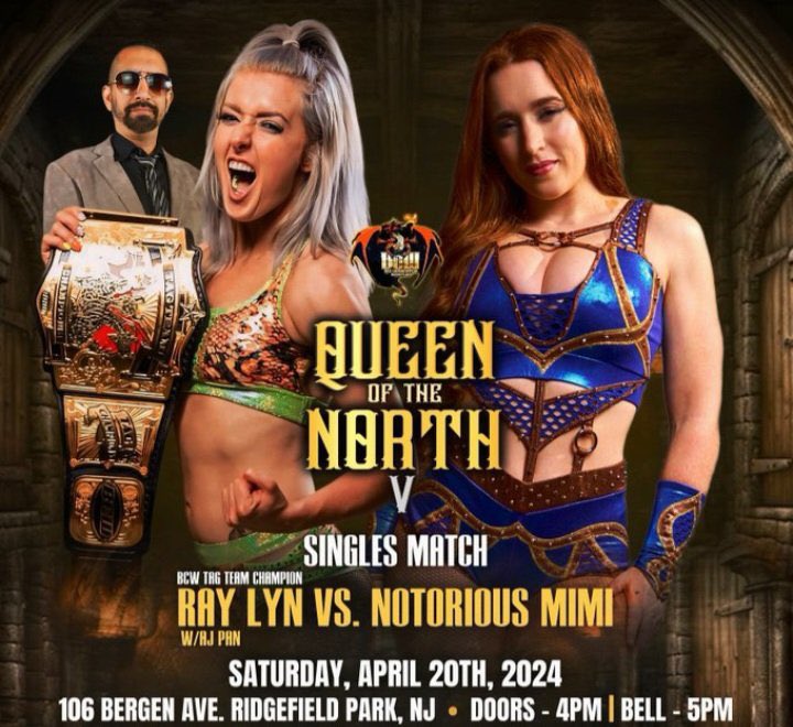 @NVhowlingWolves @MLW @ZaydaSteel @Nat_Castle_ @Heathereckless 🪴🎱🧵 Saturday 4/20/24 @BCW_Wrestling_ Ridgefield Park NJ QUEEN OF THE NORTH V @kyliealexxa @Ray_lyn @notorious_mimi 🎱