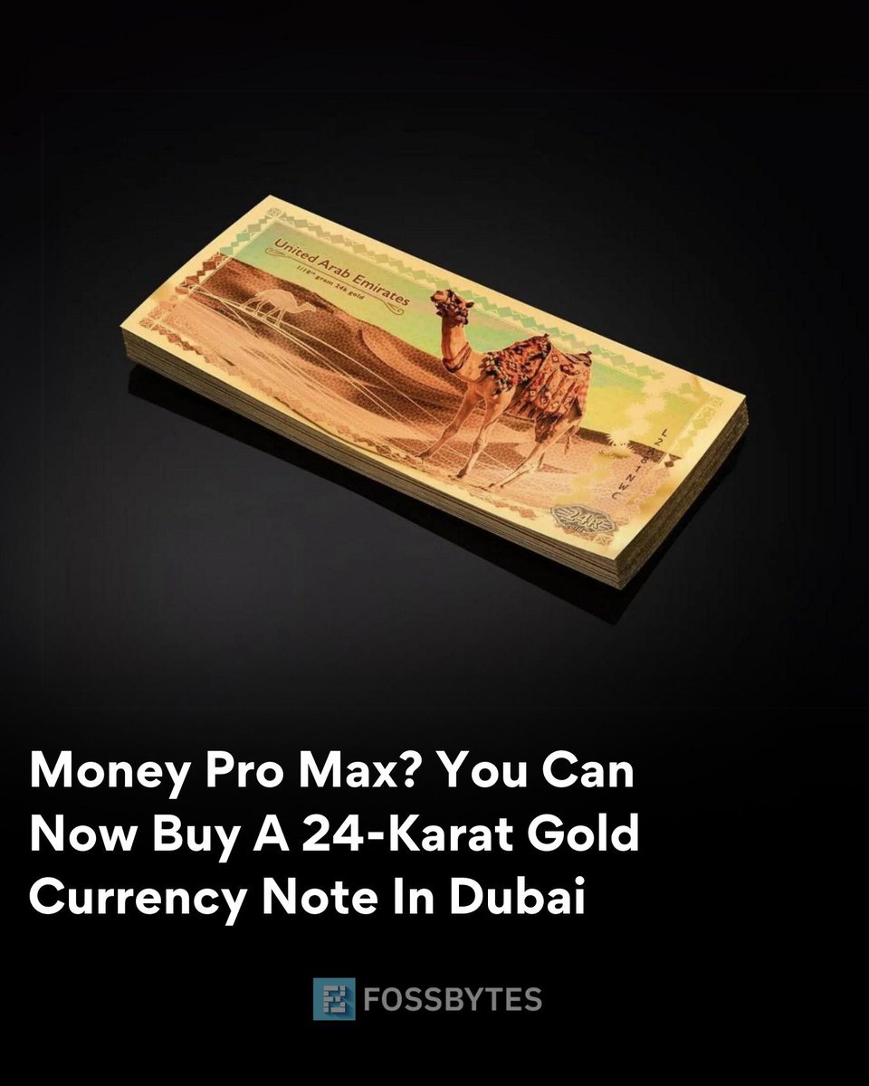 FossbytesUk's tweet image. A Dubai jeweler has introduced the world’s inaugural 24-karat gold note, catering to the city’s love for all things luxury.