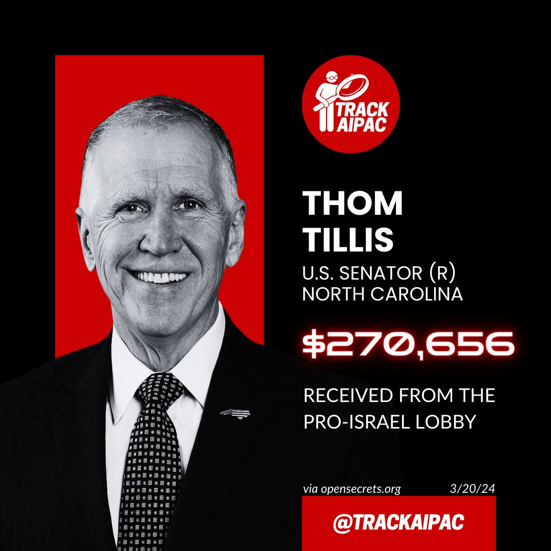 @SenThomTillis Sen. Thom Tillis has received >$270,000 from the Israel lobby. He is a puppet for a foreign entity. #RejectAIPAC #NCSEN