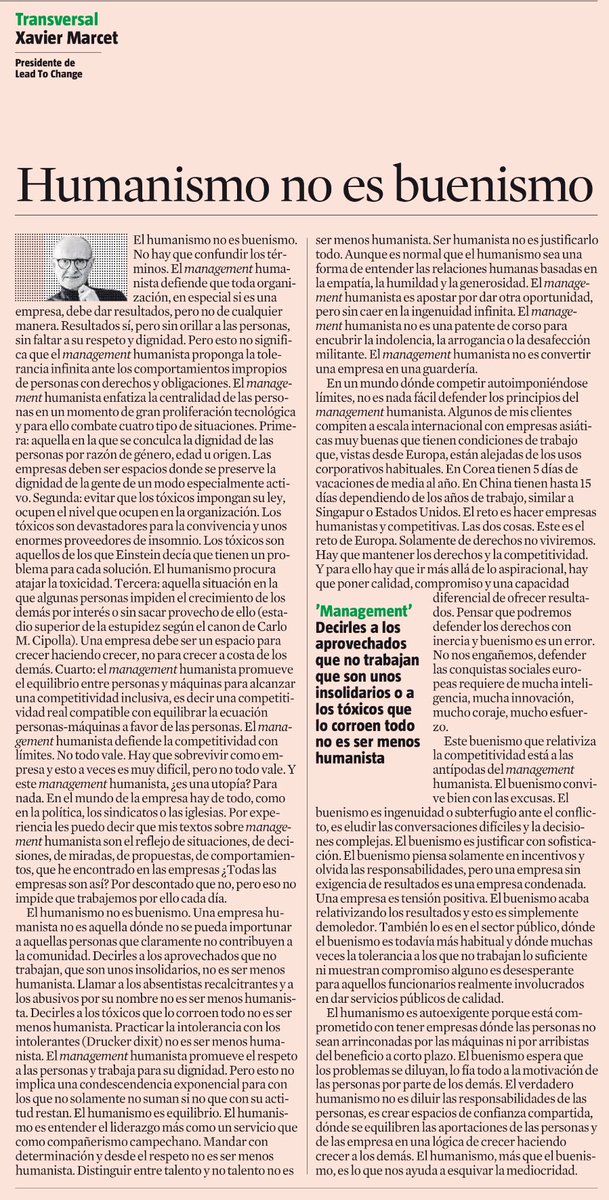 HUMANISMO NO ES BUENISMO En la empresa, el humanismo pone en el centro a las personas, el buenismo pone en el centro a la condescendencia. Hoy en @LaVanguardia