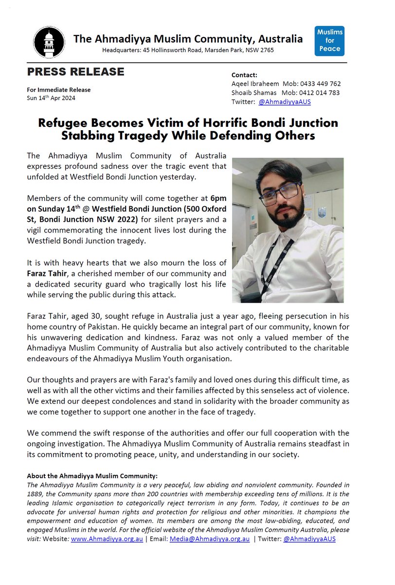 AhmadiyyaAUS's tweet photo. PRESS RELEASE

Refugee Becomes Victim of Horrific Bondi Junction Stabbing Tragedy While Defending Others

#BondiJunction 
#BondiJunctionAttack https://t.co/sw2Kp8qwvV
