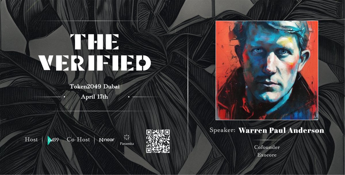 🥳Announcing lineup for 'The Verified Dubai 2024', cohosted by @NEARFoundation and paramita.vc 📷🔗lu.ma/TheVerified202… Delighted to have @warpaul from @ExocoreNetwork join us. See you soon at #THEVERIFIED