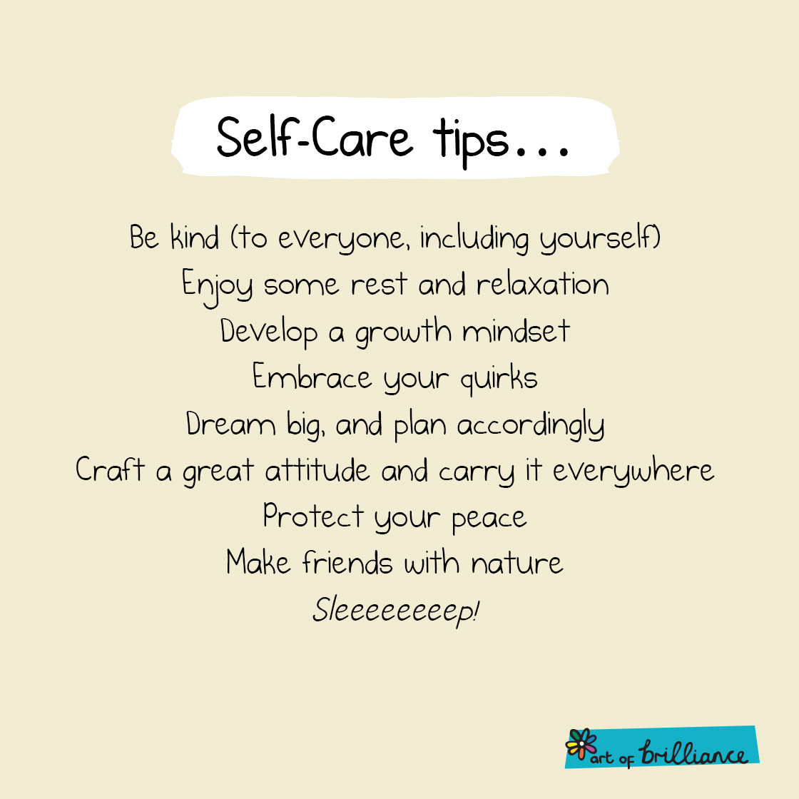 Self care tips, with a bit of #ArtOfBrill quirkiness…