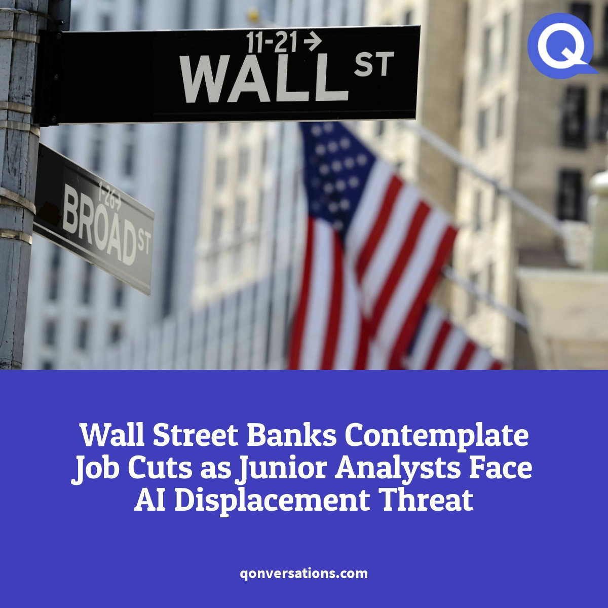 #fintech #Banking Goldman Sachs and Morgan Stanley are evaluating the possibility of reducing new analyst hires as they increasingly turn to #AI-driven solutions for analytical tasks. Find out more: qonversations.com/wall-street-ba…