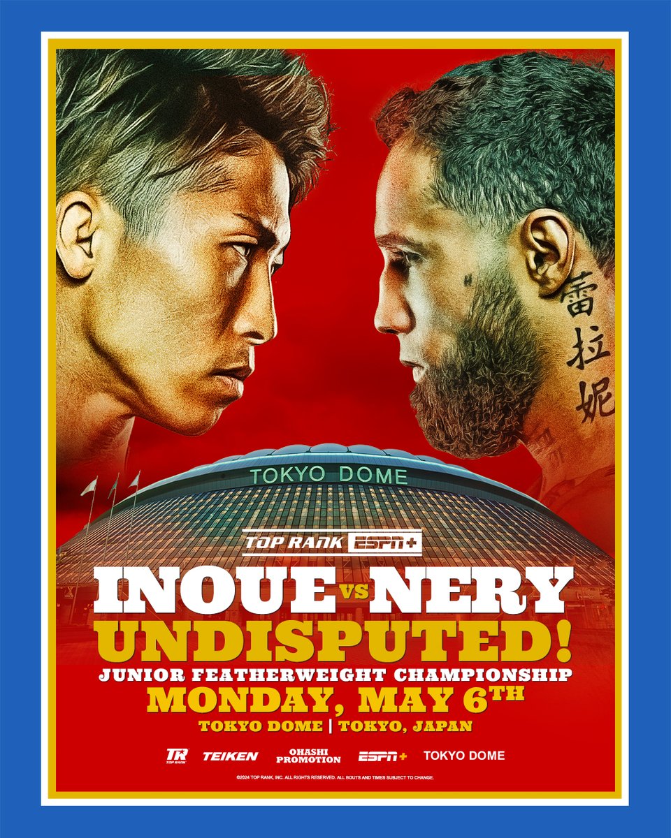 INOUE. NERY. UNDISPUTED. 

Tokyo Dome is next 🇯🇵✈️