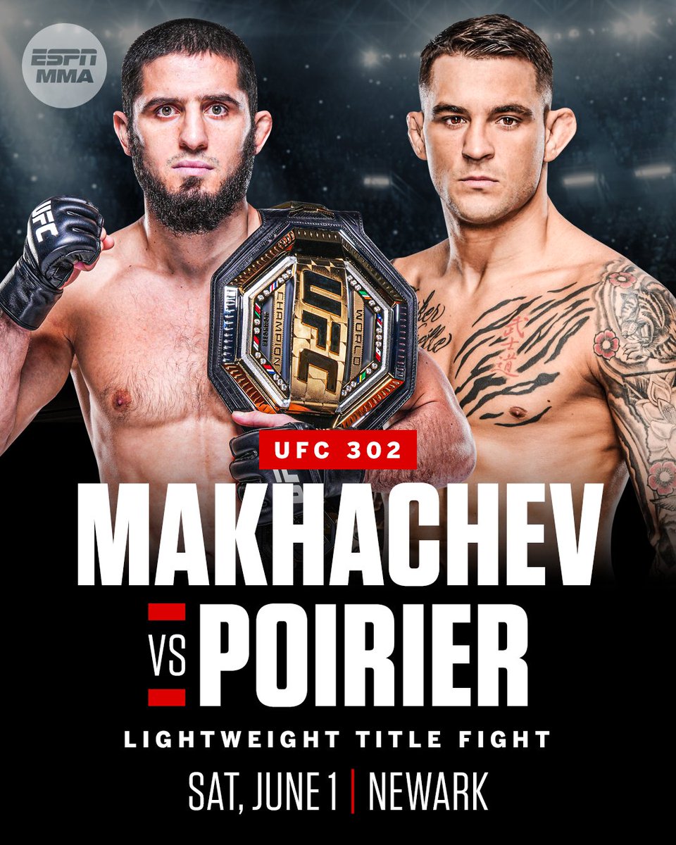 Islam Makhachev will defend his UFC lightweight title against Dustin Poirier at UFC 302 in Newark, New Jersey, Dana White announced.