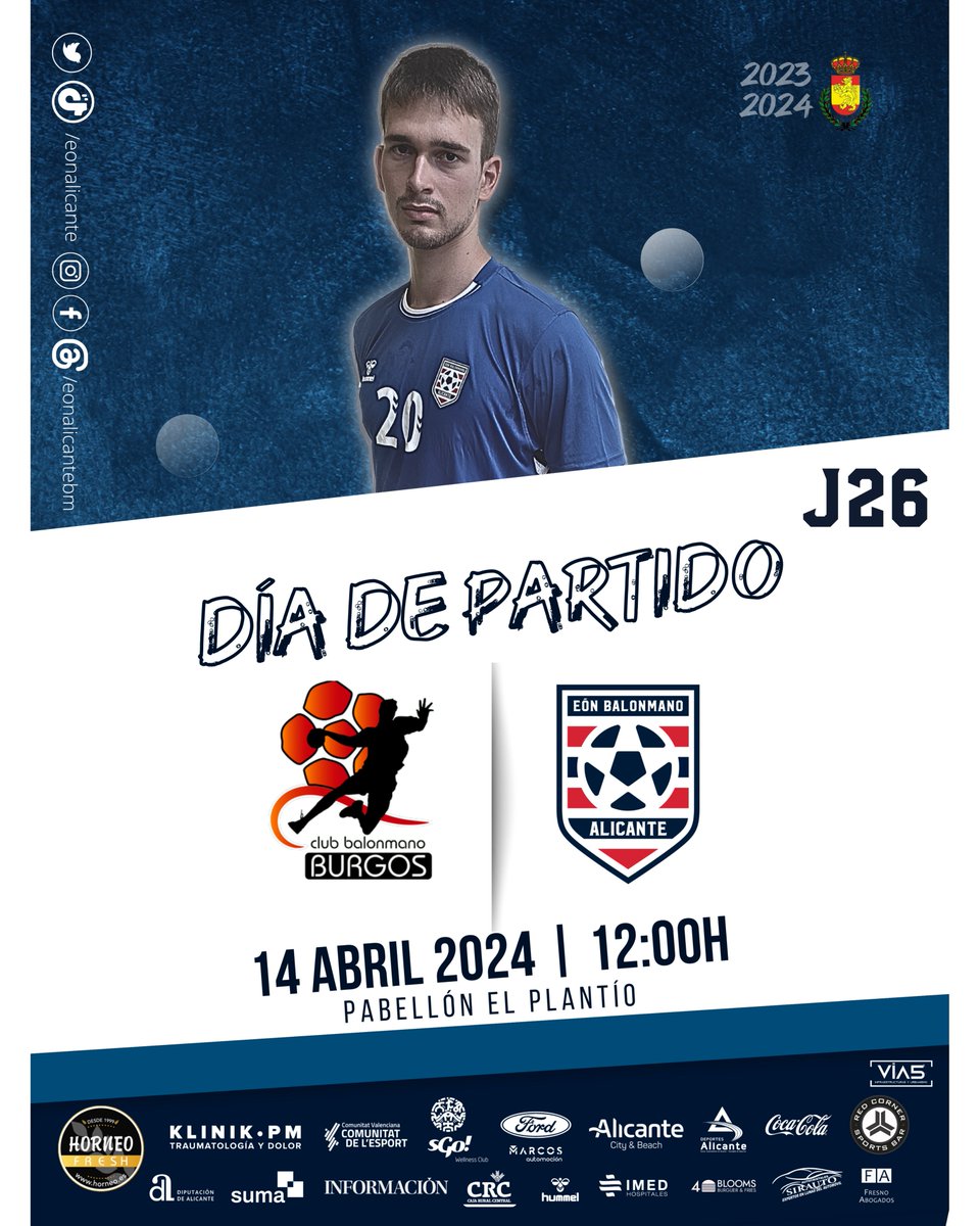 eonalicante's tweet photo. ⚔️𝗗𝗜𝗔 𝗗𝗘 𝗣𝗔𝗥𝗧𝗜𝗗𝗢⚔️
🏆𝗝𝗼𝗿𝗻𝗮𝗱𝗮 𝟮𝟲🏆
🆚 @balonmanoburgos
⏰ 12:00h
📍 𝗣𝗮𝗯. 𝗠𝗽𝗮𝗹. 𝗘𝗹 𝗣𝗹𝗮𝗻𝘁𝗶́𝗼
📺 https://t.co/hHxrRasqqn
#EÓNHorneoAlicante #DHPlataMas https://t.co/UoF8fwFArI