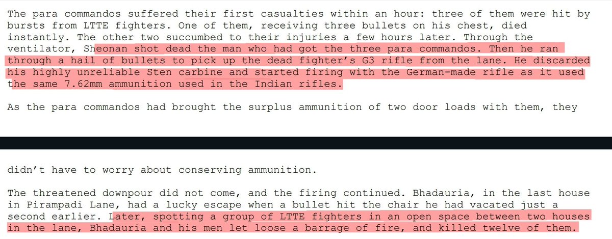 During the Jaffna University Helidrop fiasco men from the 10 Para commando threw aside their sten carbines (hate that gun) to pick up G3s left by dead LTTE fighters.

The more you read about it the more you realise how the Paras were made of pure guts. We have come a long way now