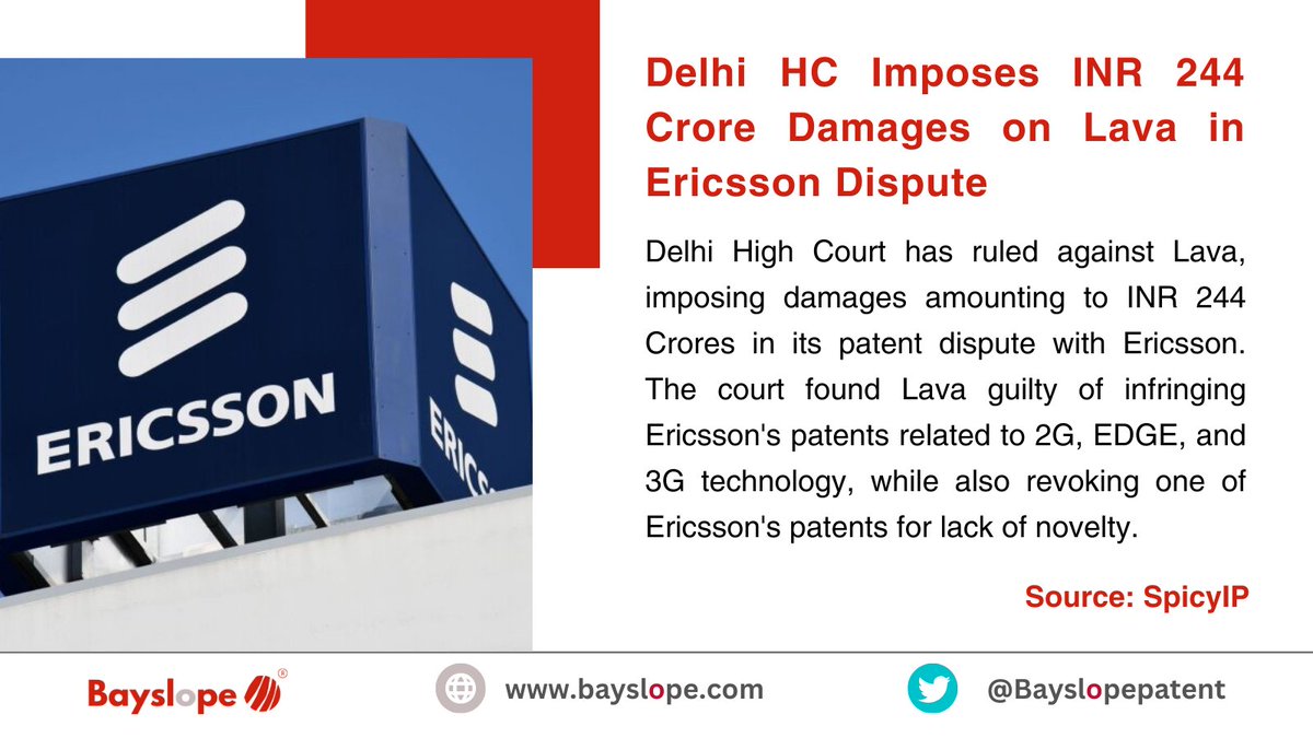 Delhi HC fines Lava INR 244 Cr in Ericsson patent clash. #DelhiHighCourt #Lava #Ericsson #PatentDispute #TelecomTech #LegalNews #TechLaw #Innovation #TechIndustry #LegalResolution #CourtDecision