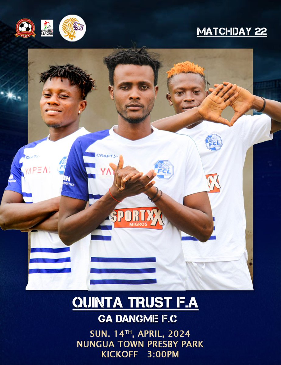 _QuintaTrust's tweet photo. 📢 U P  N E X T 🔔 
⚡M A T C H D A Y 2️⃣2️⃣⚡🦁🦅
🏆  GARFA DIVISION II LEAGUE
🆚  GA DANGME FC
📆  Sunday, April 14, 2024
🕒  3pm
☀️  Weather
🏟️  Nungua Town Presby Park 📍 
#LetsGoGriffins 🔥🌌⚽ #ReBirthSzn
#Development #Winning #PurposeDriven
#WeAreQuintaTrust https://t.co/7P0fKl3zPj