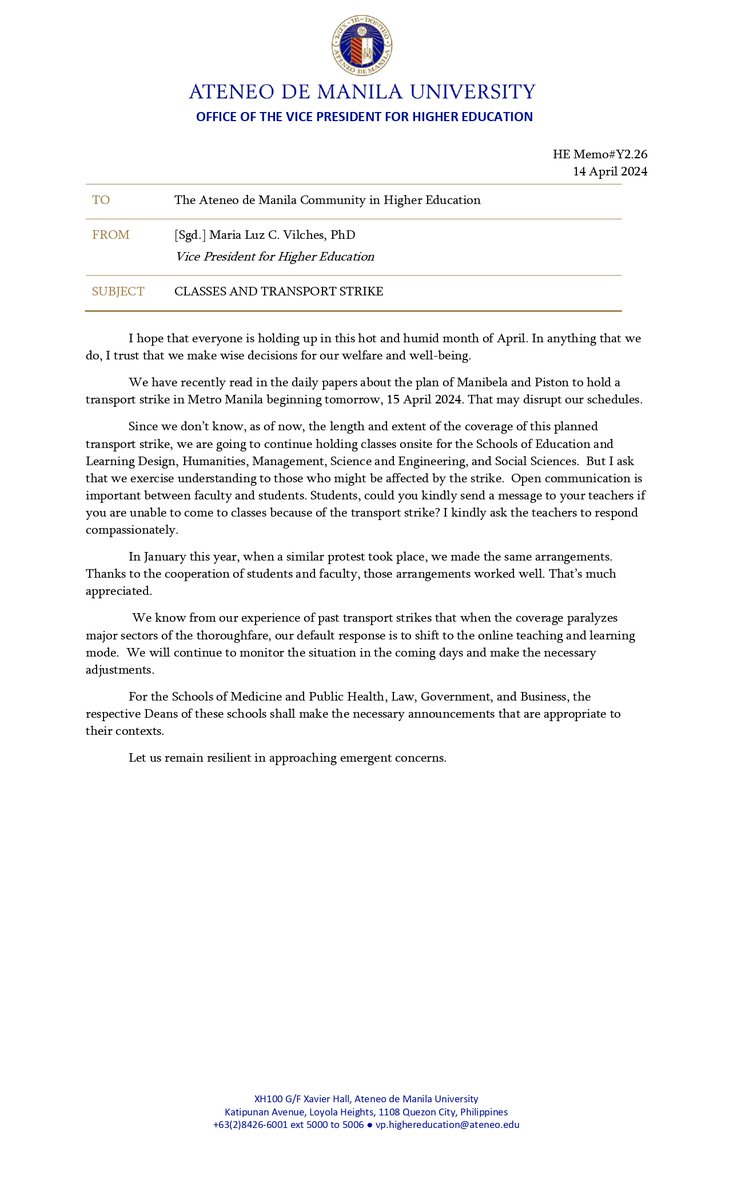 UNIVERSITY UPDATE: The Office of the Vice President for Higher Education has released a memorandum announcing that classes will tentatively remain onsite tomorrow, April 15, in light of the upcoming jeepney transport strike by groups PISTON and MANIBELA. This arrangement is