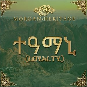 Loyalty by Morgan Heritage music.apple.com/us/album/loyal…