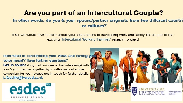 Are you part of an #intercultural couple? i.e. Do you & your partner originate from different #countries/#cultures? Please, get in touch to share your experiences of navigating #workfamily life & support our exciting new #research project! More details below 👇.