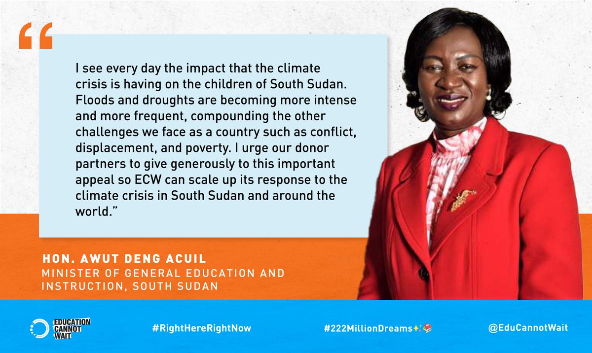 'In🇸🇸floods & droughts are becoming +intense/frequent, compounding other challenges such as conflict & poverty. I urge donors to give generously to this appeal so #ECW can scale🆙its response to the #ClimateCrisis.”~Min. @AwutDengAcuil

#RightHereRightNow👉bit.ly/ECWClimate/