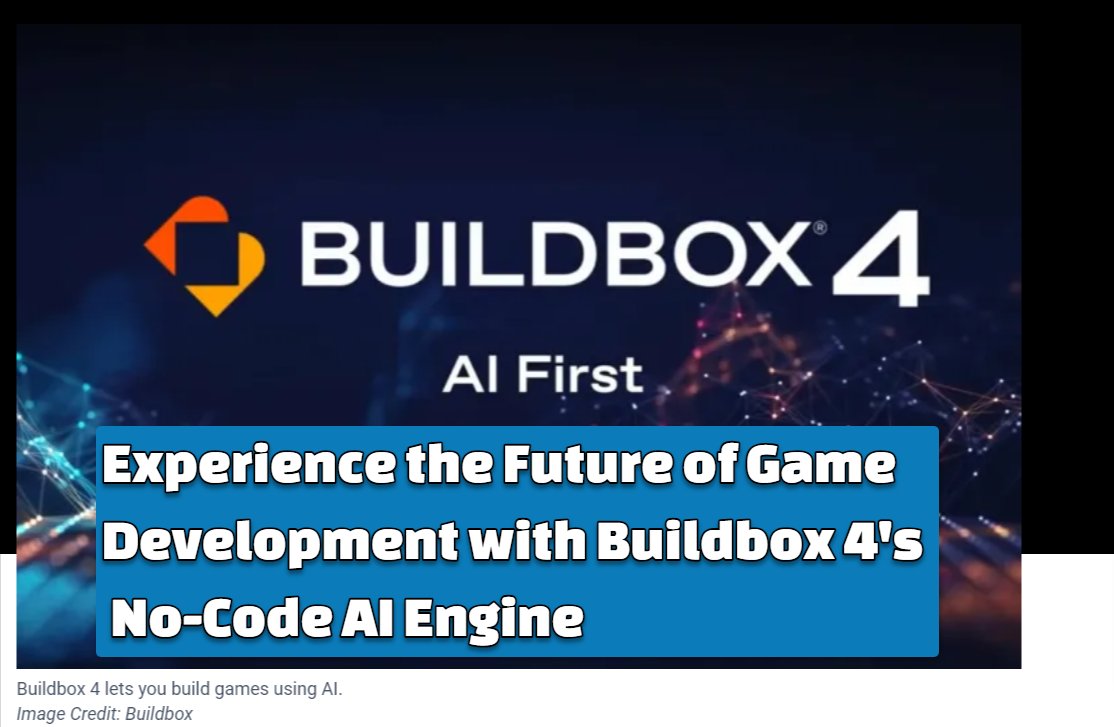 Experience the Future of Game Development with Buildbox 4’s No-Code AI Engine
softtechhub.us/2024/04/14/gam… 

#Buildbox4 #GameCreation #NoCode #AIGameEngine #EasyGameCreation #IndieGameDev #GameDevelopment #Gaming #AppDevelopment #IndieGames #AIEngine #GameDesign Israel #IranAttack