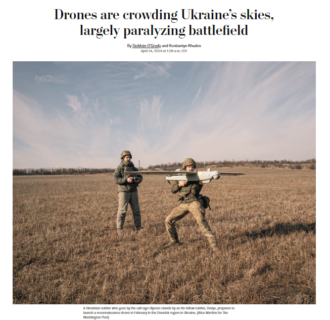 '...the saturation of drones, many with thermal cameras that work at night, has shrunk the space where troops can move safely without being spotted — leading to high casualties and, in recent months, largely preventing either side from making major breakthroughs.'…